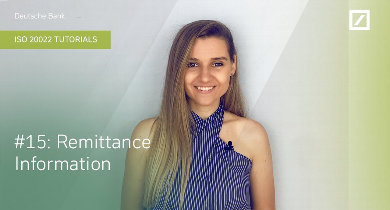 DB ISO 20022 Tutorials: #15 Remittance Information